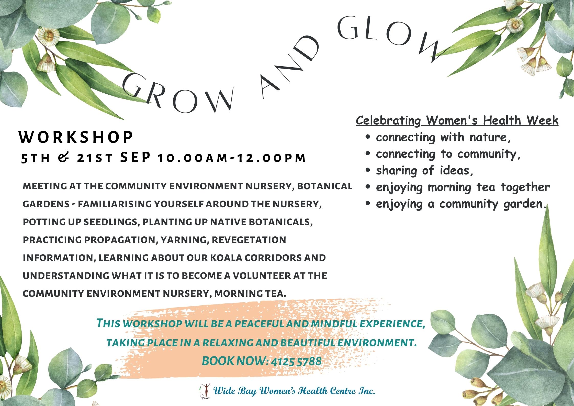 Grow & Glow Workshop